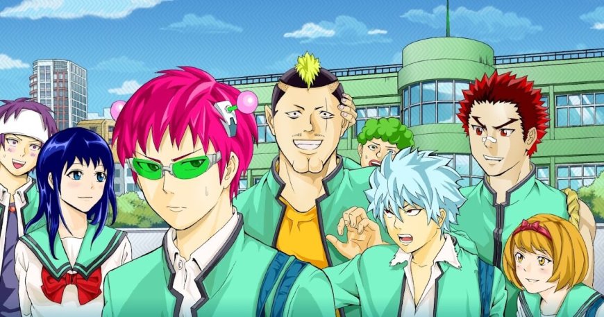 Saiki Kusuo no Psi-nan (The Disastrous Life of Saiki K.)