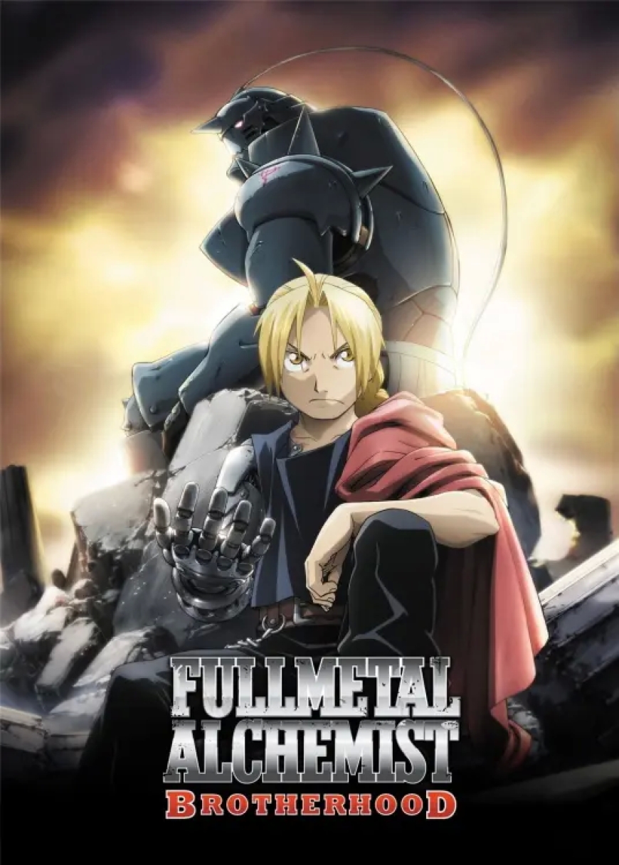 2. Fullmetal Alchemist: Brotherhood (2009 – 2010)