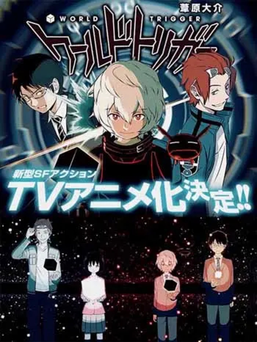 24. World Trigger (2014-)